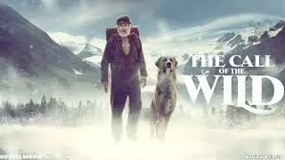 The Call of the Wild  Full Movie  (2020) 🐺🎬Harrison Ford's Most Emotional Adventure 💔review & facts