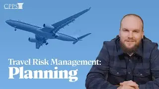 Travel Risk Management: Planning