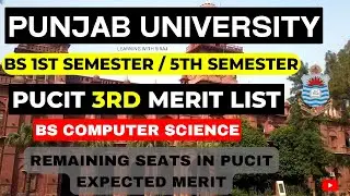 Punjab University Third Merit List 2022 | BS 1st & BS 5th Semester | PU Admissions 2022 Merit 2022