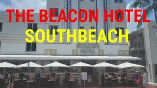 THE BEACON HOTEL, SOUTHBEACH