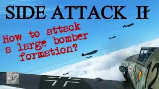Side Attack #2 || How to attack a large bomber formation? || Tactical manoeuvring || VR Reverb G2