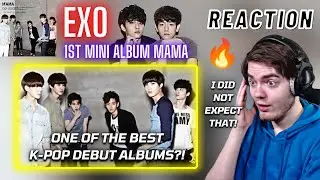 EXO - 1st Mini Album 'MAMA' | REACTION + REVIEW