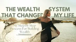 My Step-by-Step Method for Building Wealth From Scratch (Even If You&rsquo;re Starting at Zero)