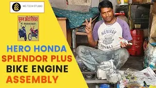 How to Hero Splendor Plus Bike Engine Fitting and Assembly
