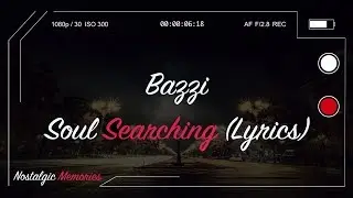Bazzi - Soul Searching (Lyrics)