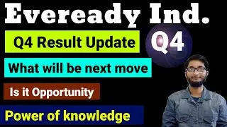 EVEREADY INDUSTRIES Q4 Results 2024 | EVEREADY INDUSTRIES Results Today |