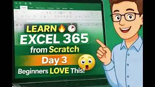 Learn Microsoft Excel 365 from Scratch Beginner Tutorial | Day 3 Basics #Excel #tutorial #msoffice