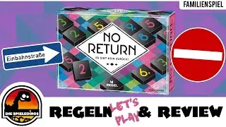 No Return - Es gibt kein Zur&uuml;ck Brettspiel Regeln, Lets Play & Rezension