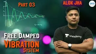 Free Damped Vibration System 3 | L 14 | Mechanical Vibration | Gate 2022