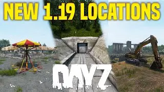 All NEW DayZ 1.19 Livonia Locations! 🔥