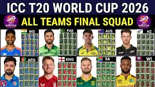 ICC T20 World Cup 2026 - All Teams Final Squad | T20 World Cup 2026 Details & All Teams Players List