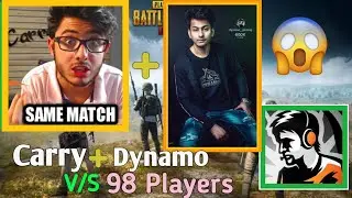 Carry and Dynamo vs 98 players | Carry and Dynamo gaming playing pubg together | Pubg mobile Collab
