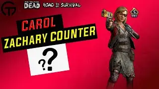 TWD RTS: Carol Guide| Zachary Counter?| The Walking Dead Road to Survival