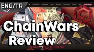 ChainWars - Digital Collectible Card Game (DCCG) / Review
