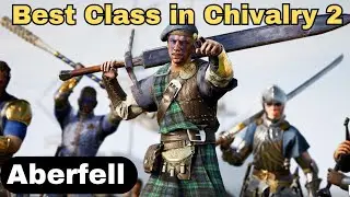 Raider is the Best Class in Chivalry 2
