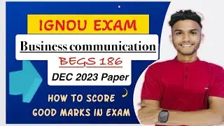 Business communication | Important question | DEC 2023 Paper | IGNOU DU EXAM (BEGS 186 ) #ignou