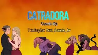Catradora Comic #3 {PT-BR}