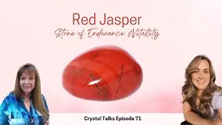 Red Jasper - Stone of Endurance & Vitality