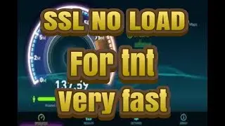 TNT SSL NO LOAD ...  GOODBYE SSH