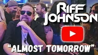Riff Johnson - Almost Tomorrow (Official Music Video)