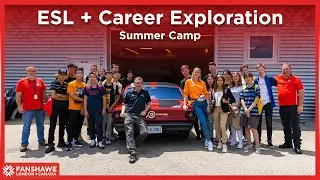 ESL + Career Exploration Summer Camp | Fanshawe International