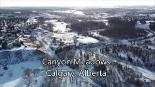 Canyon Meadows | Calgary Alberta 🇨🇦 | Drone Video