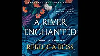 River Enchanted: A Novel - Rebecca Ross