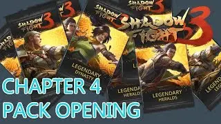 Shadow Fight 3 - CHAPTER 4 LEGENDARY PACK OPENING