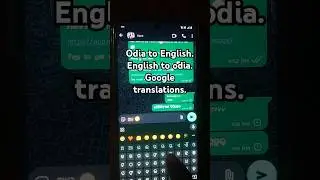 #odia to English #eEnglish to odia #Google translation #shortshorts #desh odia keyboard