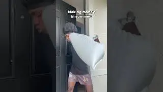 Making money during summer 😂
