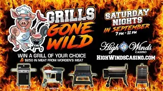 High Winds Casino - Grills Gone Wild