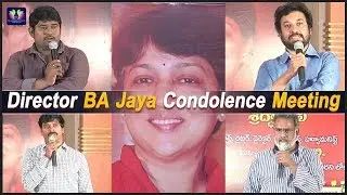 Director B.Jaya Condolence Meeting || TFC Filmnagar
