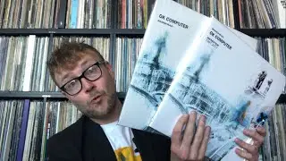 Best Sounding LP of Radiohead OK Computer? 1st UK Vs Bob Ludwig 20th anniversary