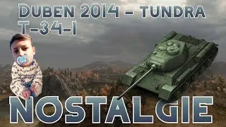 World of Tanks/ NOSTALGIE / T-34-1 v roce 2014