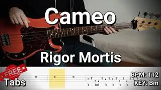Cameo - Rigor Mortis (Bass Cover) Tabs