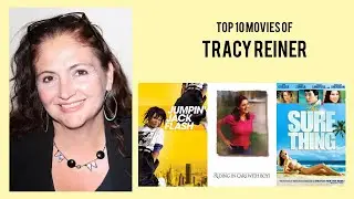 Tracy Reiner Top 10 Movies of Tracy Reiner| Best 10 Movies of Tracy Reiner