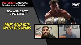 AEW World's End Post-Show w/ Brandon LeClair & Taylor Halley