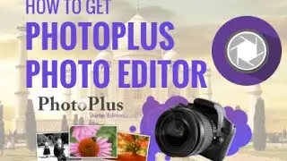 Download Photoplus Photo Editing Software