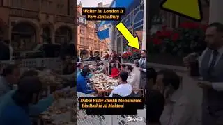 Dubai Royal Family|Dubai Ruler Sheikh Mohammed bin Rashid eating Luxury Lunch In London#lifestyle