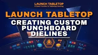 Creating custom punchboard dielines for Launch Lab