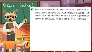 Sprinkler,Circle Area, Square Lawn, Word Problem, (1.5, #37)
