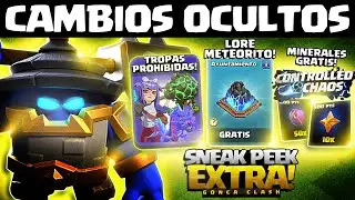 🚨 SNEAK PEEK EXTRA: 11 CAMBIOS OCULTOS que NO SABES de la NUEVA ACTUALIZACI&Oacute;N en Clash of Clans