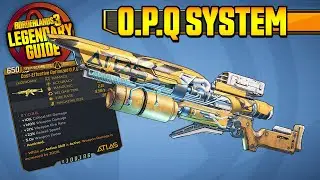 O.P.Q. SYSTEM - Legendary Weapons Guide!!! Revenge of the Cartels | Mayhem 2.0