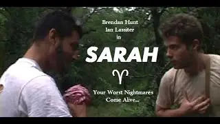 SARAH - Ultra Low Budget Horror Movie (2003)