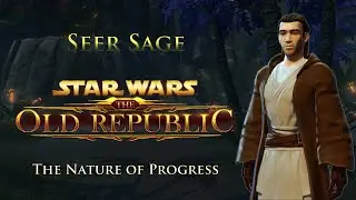 SWTOR PvE 6.3 - Seer Sage - Veteran Mode Nature of Progress (July 29, 2021)