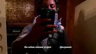 Hide (Recording Sessions) ft. Elmer Demond - The Urban Renewal Project