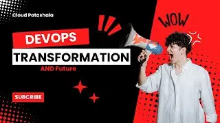DevOps transformation and Future