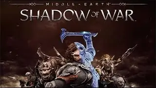 Middle-Earth: Shadow of War Walkthrough PART 16/19 (No Com.)