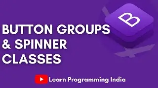 BS Button / List Group  |  Spinner | Layout| Responsiveness | Bootstrap 4.6 | Jahid Momin | India
