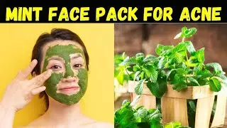 Face mask for Glowing Skin and acne | DIY Mint Facemask